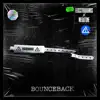 Stream & download Bounce Back - Single