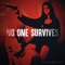 No One Survives - Ryan Molloy lyrics