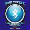 Bluetooth - Single album lyrics, reviews, download