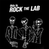 This Is Rock the Lab