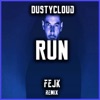 Run (fejk Remix) - Single