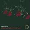 Don't Leave Me This Way - Single