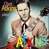 Chet Atkins Plays Chet Atkins