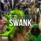 Swank - Tcohighson lyrics