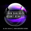Blink Again (John Dahlback Radio Edit) song lyrics