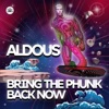 Bring The Phunk Back Now - EP