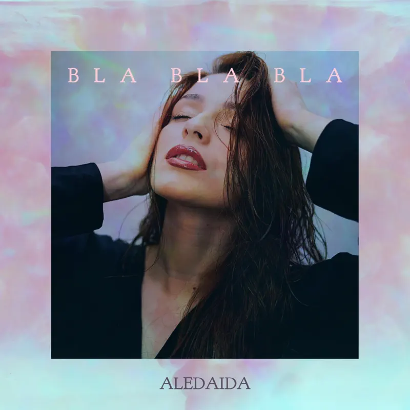 Aledaida - Bla Bla Bla - Single (2023) [iTunes Plus AAC M4A]-新房子