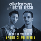 As Far as Feelings Go (Keanu Silva Remix) artwork