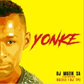 Yonke (feat. Dj Tpz & dazzle) [Radio Edit] artwork