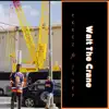 Walt the Crane (feat. JShep) - Single album lyrics, reviews, download
