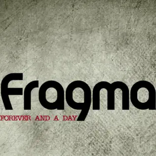baixar álbum Fragma - Forever And A Day