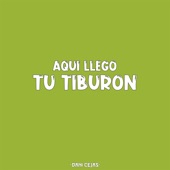 Aquí Llego Tu Tiburón (Remix) artwork