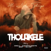 Tholakele (feat. Augusto Mawts, Bazy & Lil Kay) artwork