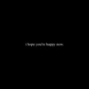 I Hope You're Happy Now. - Single