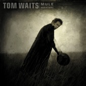 House Where Nobody Lives by Tom Waits