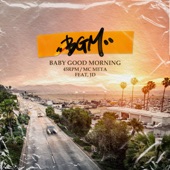BGM (BABY GOOD MORNING) [feat. 제이디] artwork