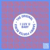 I Luv U Baby - Single