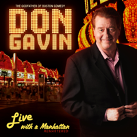 Don Gavin - Live with a Manhattan artwork