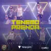 Tenemos Prenda - Single album lyrics, reviews, download