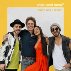 Onde Você Mora? (feat. Melim) - Single - Nando Reis