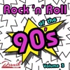 Rock 'n' Roll of the 90's (Volume 3)