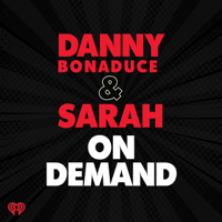 The Danny Bonaduce & Sarah Morning Show podcast