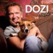 Ek Wil Vir Jou Sê - Dozi lyrics