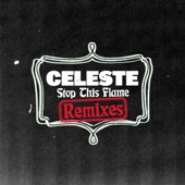 Stop This Flame (Remixes) - EP artwork