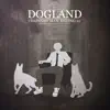 Dogland (Chainsaw Man: Ending 10) [feat. Daigan & LoFoxy] - Single album lyrics, reviews, download