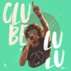 Clube do Lulu (Ao Vivo) - EP 1
