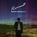 Roosevelt - Shadows (Midnight Version)