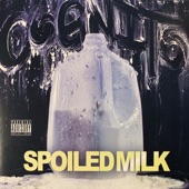 Spoiled Milk artwork