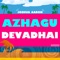 Azhagu Devadhai - Joshua Aaron lyrics