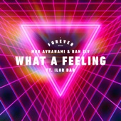 What a Feeling (feat. Ilor Bar) [Radio Edit] artwork