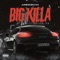 Big Killa - June the Legend lyrics