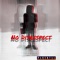 No Disrespect (feat. BabyOG) - Dae McLovin lyrics