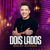 Dois Lados by Wesley Safadão iTunes Track 1