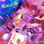 F**k It Up (feat. City Girls & Tyga) artwork