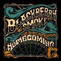 Blackberry Smoke - Homecoming: Live in Atlanta artwork