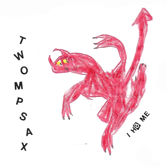 Twompsax I H8 Me Album Cover