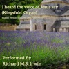 I Heard the Voice of Jesus Say (Kingsfold, Organ) - Single