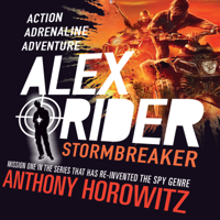 Anthony Horowitz - Stormbreaker: Alex Rider, Book 1 artwork