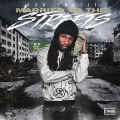 Married to the Streets - Single by R2r Tootie album reviews, ratings, credits
