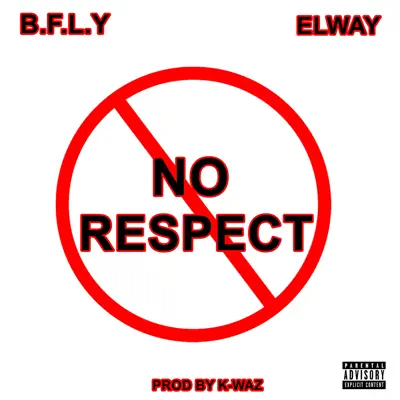 No Respect - Single - Elway