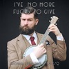 I've No More ... To Give by Thomas Benjamin Wild Esq iTunes Track 1