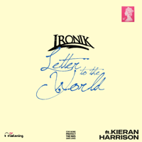 Ironik - Letter To the World (feat. Kieran Harrison) artwork