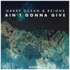 Ain't Gonna Give - Single, 2019