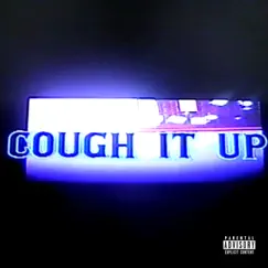 Cough It Up (feat. Freddie Dredd & Jak3) - Single by Apoc Krysis album reviews, ratings, credits