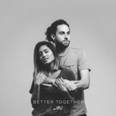 Us The Duo - Better Together