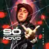 Só Contatinho Novo - Single album lyrics, reviews, download